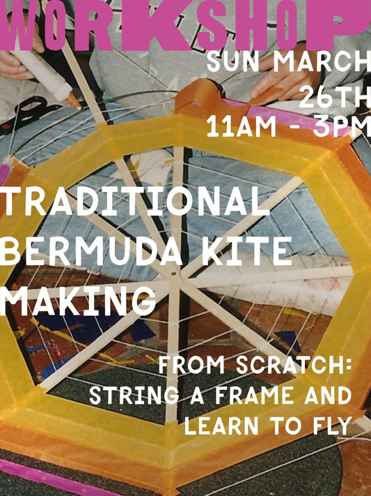 Traditional Bermuda Kite Making Workshop